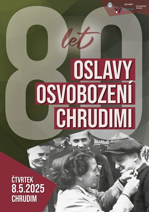 Oslavy osvobození Chrudimi • 80 let • 1945–2025