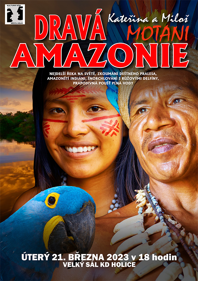 DRAVÁ AMAZONIE
