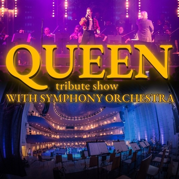 Queen – Symphonic Tribute Show